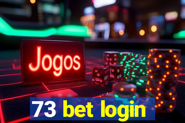 73 bet login